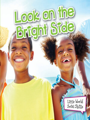 cover image of Look on the Bright Side